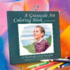GRAYSCALE-VOL-1-MOCK-UP-BOOK-COLOURED-PENCILS-SPLASH-800PX.jpg A Grayscale Art Coloring Book