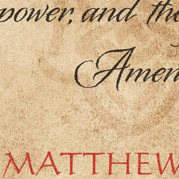 THE_LORDS_PRAYER_MATTHEW_6913_MIDDLE-CLOSEUP03_1200x1200px.jpg The Lord's Prayer - Matthew 6:9-13