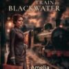 The Last Train to Blackwater