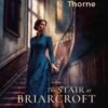 The Stair at Briarcroft