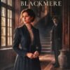 The House at Blackmere